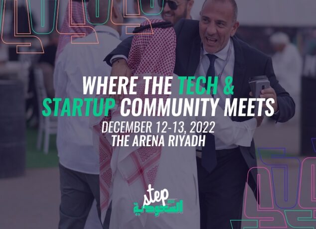 Engage, Network with the Brightest Minds, Field Experts at Step Saudi 2022