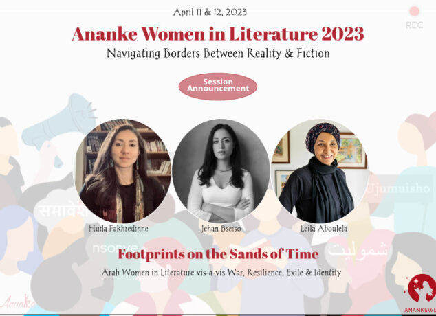 Ananke Women in Literature Unveils Session on Arab Women in Literature vis-vis War, Resilience, Exile & Identity