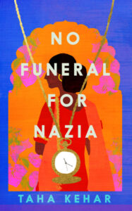No Funeral for Nazia: Traversing Across Traditional Rites of Farewell