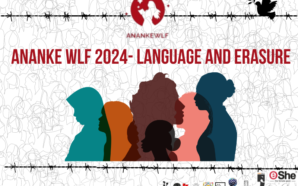 AnankeWLF2024 To Create Space Where Diverse Voices Share Thoughts, Experiences with Agency