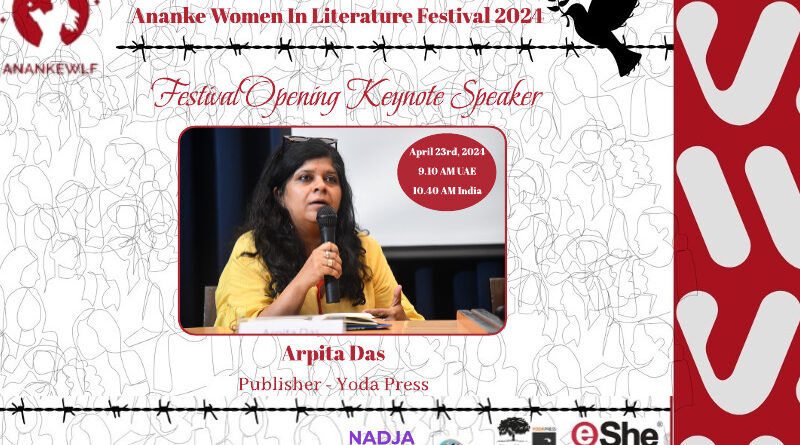 Celebrated Publisher Arpita Das to Open Ananke Women in Literature Festival 2024