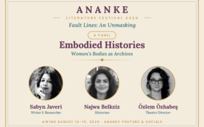 Embodied Histories: Women’s Bodies as Archives at Ananke Literature Festival&hellip;