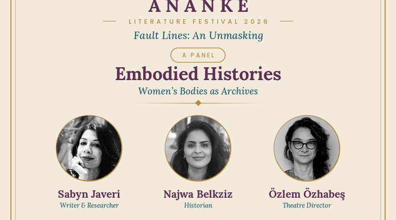 Embodied Histories: Women's Bodies as Archives at Ananke Literature Festival 2026
