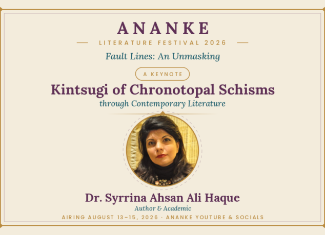 Dr. Syrrina Ahsan Ali Haque to Deliver Keynote at Ananke Literature Festival 2026