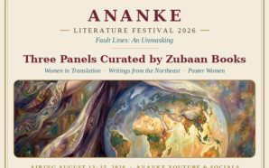 Zubaan Books Brings Four Panels to the Ananke LitFest 26,&hellip;